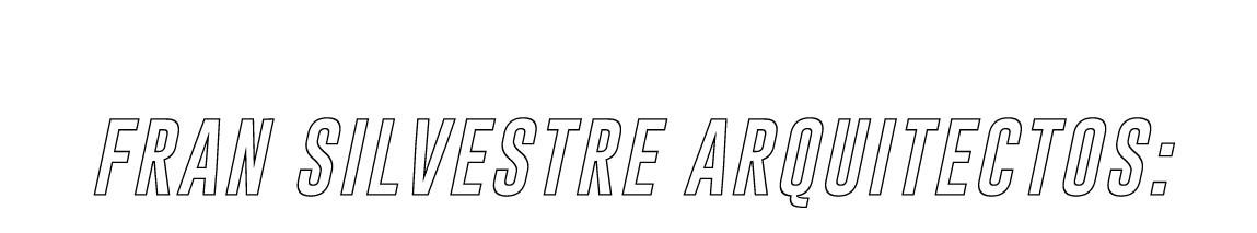 fran silvestre arquitectoS:
