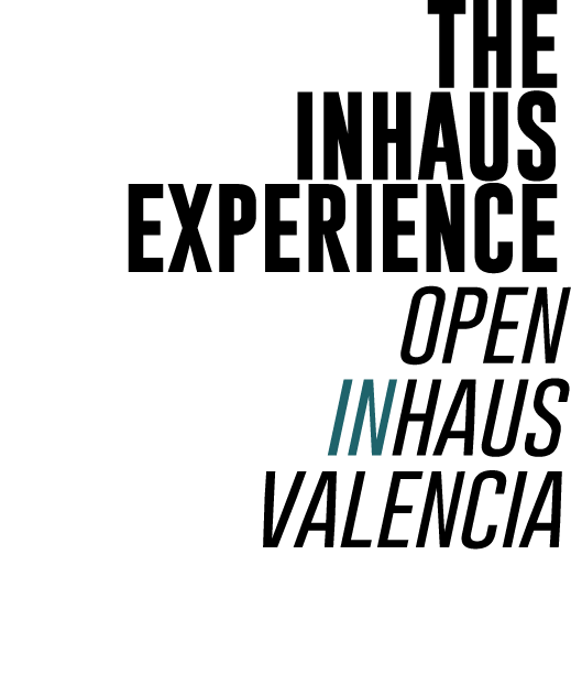 THE INHAUS EXPERIENCE open inhaus valencia 