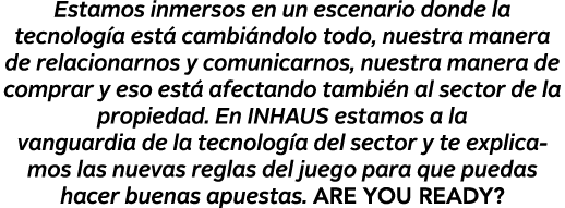 Estamos inmersos en un escenario donde la tecnolog a est  cambi ndolo todo, nuestra manera de relacionarnos y comunic   