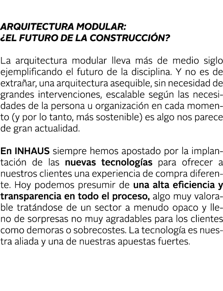  Arquitectura modular:  el futuro de la construcci n  La arquitectura modular lleva m s de medio siglo ejemplificando   