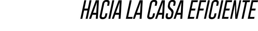 hacia LA CASA EFICIENTE
