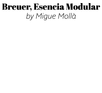 Breuer, Esencia Modular by Migue Moll 